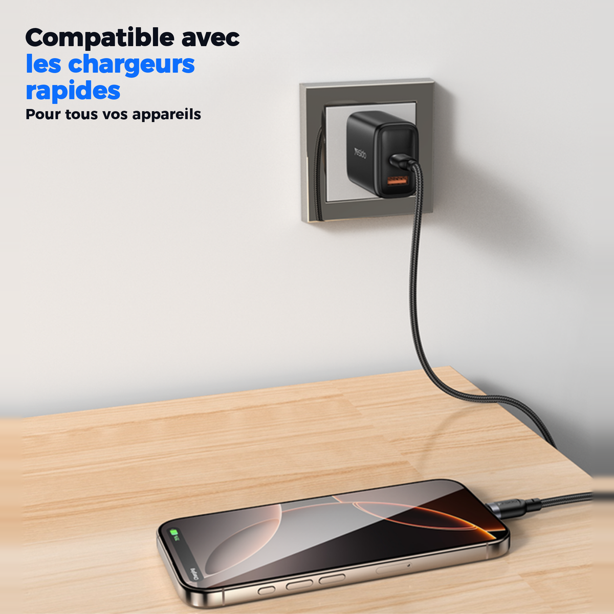 Compatible avec les chargeurs rapides pour tous vos appareils