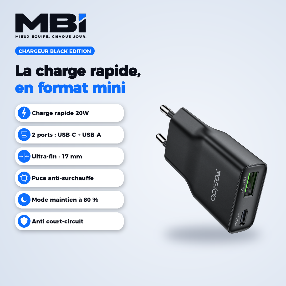 Récapitulatif MBI du chargeur Black Edition : 20W, 2 ports, 17 mm, puce anti-surchauffe, mode maintien