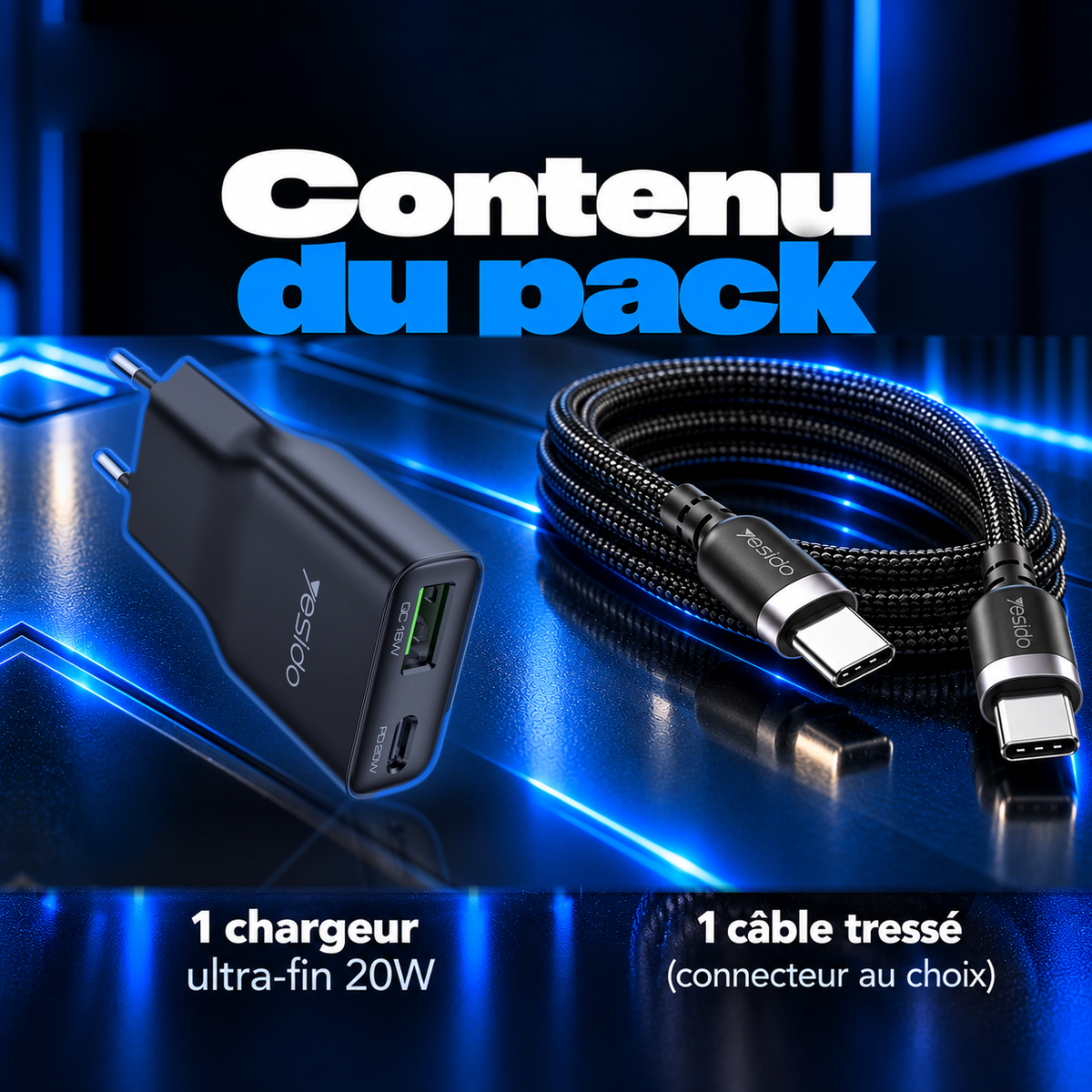 Contenu du pack : 1 chargeur ultra-fin 20W et 1 câble tressé, connecteur au choix