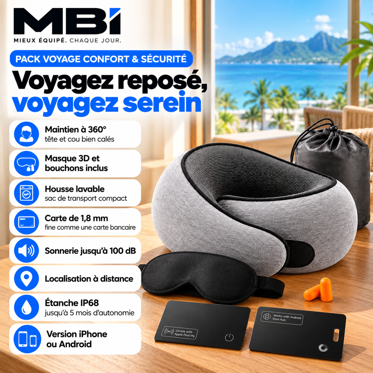 Récapitulatif MBI du Pack Voyage Confort & Sécurité : maintien 360°, masque et bouchons, housse lavable, carte 1,8 mm, sonnerie, localisation, IP68